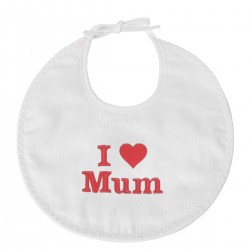 Idée cadeau fête des mères : un bavoir naissance brodé I Love Mum